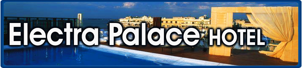 Thessaloniki Hotel, Hotels Thessaloniki, Rooms, Apartments, Cheap, price, best, rates, Room, Rate, Prices, Stars, Star, Luxury Hotel, Hotel Thessaloniki, Electra palace Thessaloniki Hotel